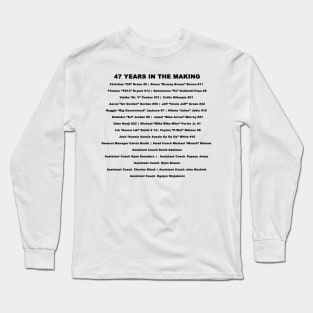 Denver Nuggets 47 Years in the Making Long Sleeve T-Shirt